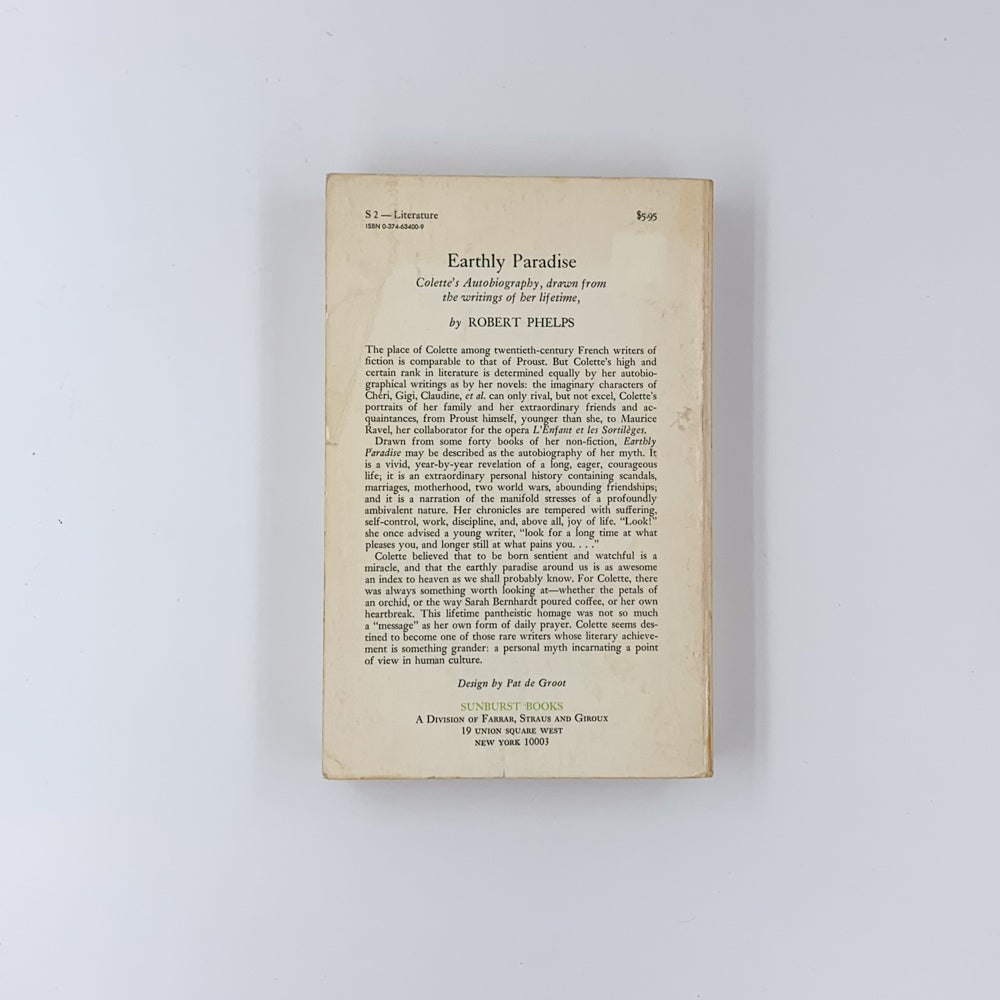 Le Paradis terrestre : l'autobiographie de Colette, tirée des écrits de sa vie - Colette Gauthier-Villars