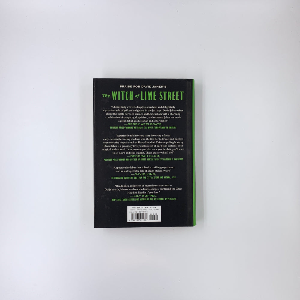 The Witch of Lime Street: Séance, Seduction, and Houdini in the Spirit World - David Jaher