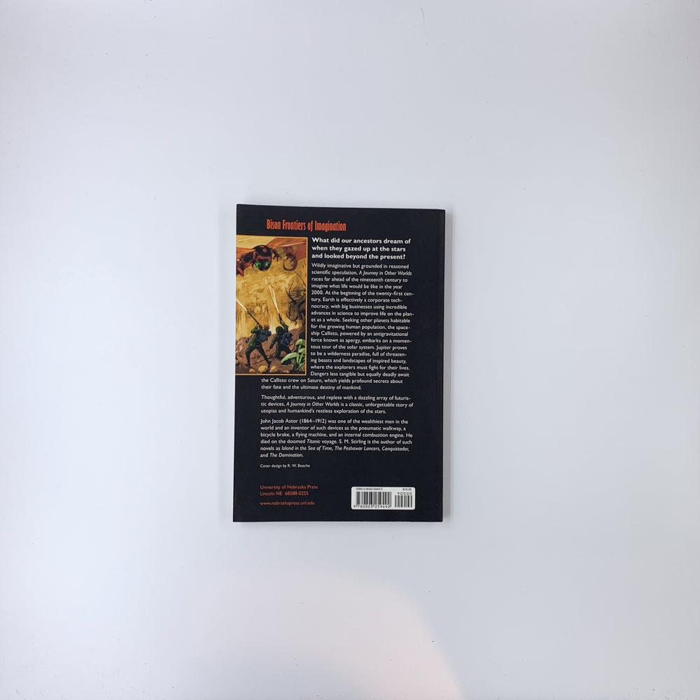 A Journey in Other Worlds: A Romance of the Future - John Jacob Astor