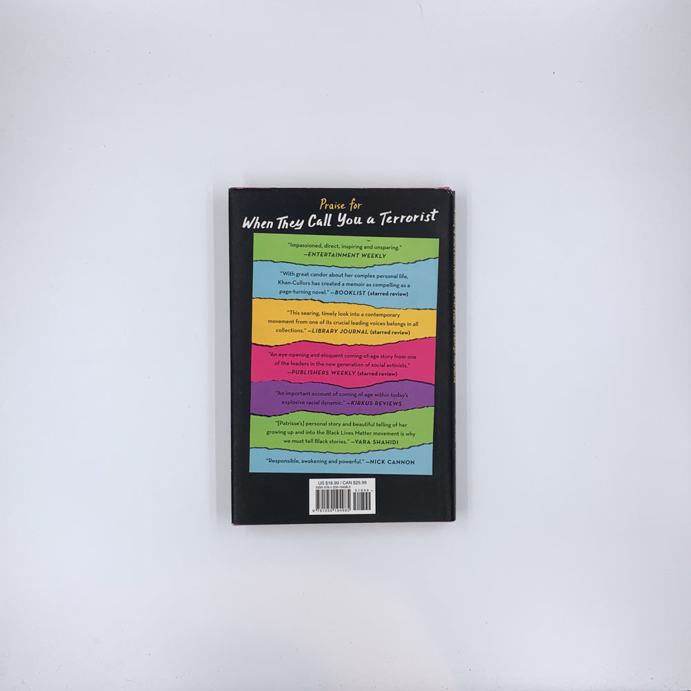 When They Call You a Terrorist (Young Adult Edition): A Story of Black Lives Matter and the Power to Change the World - Patrisse Khan-Cullors & Asha Bandele