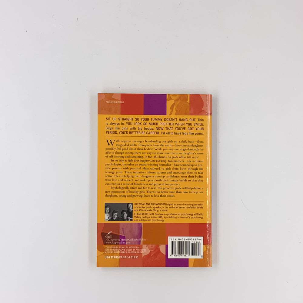 101 façons d'aider votre fille à aimer son corps - Brenda Lane Richardson et Elane Rehr