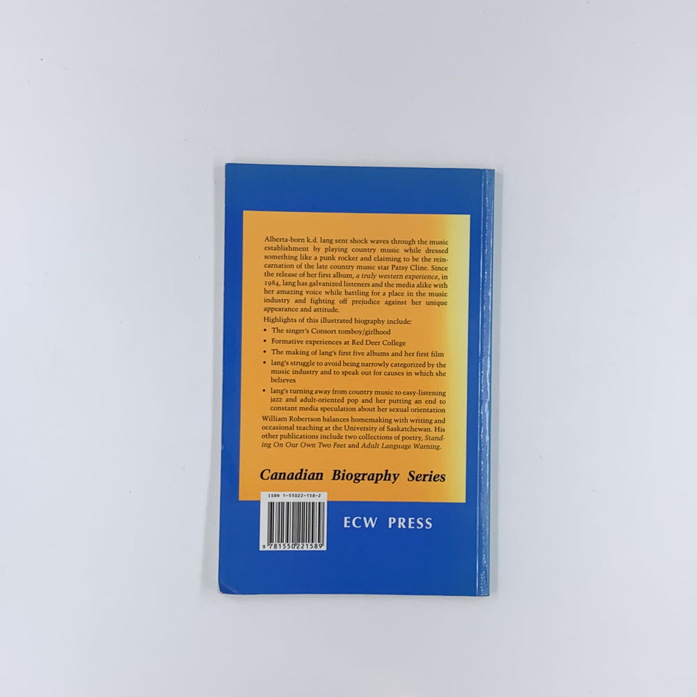 kd lang : Porter le flambeau - William B. Robertson