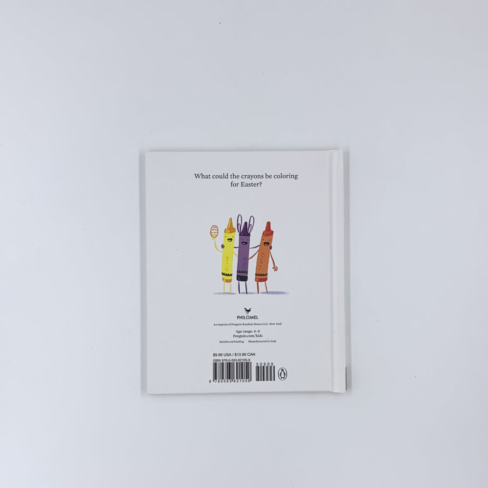 Happy Easter from the Crayons - Drew Daywalt & Oliver Jeffers
