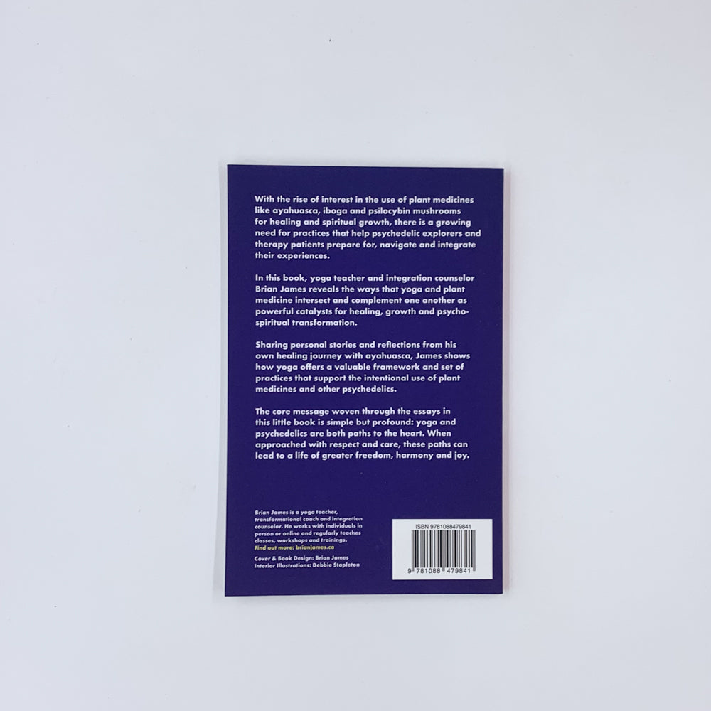 Yoga & Plant Medicine - Brian James