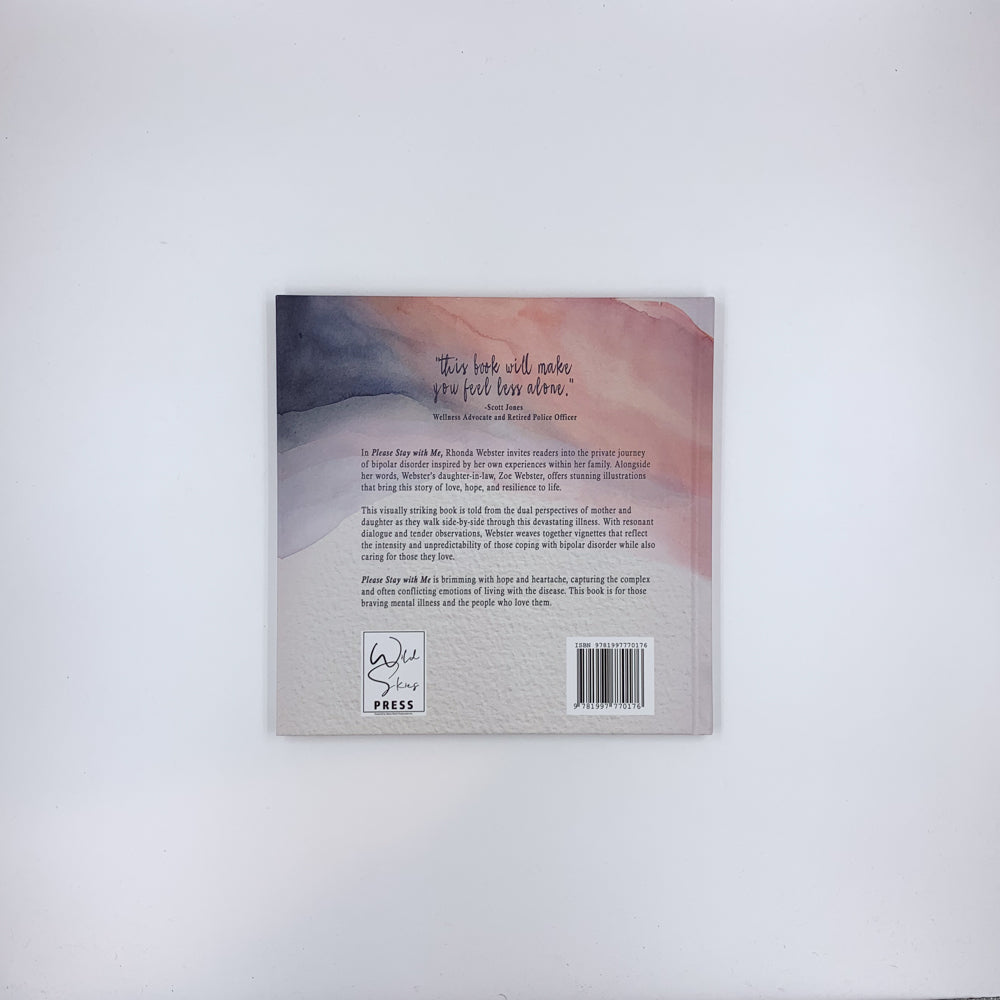Please Stay With Me: A Portrait of Bipolar Disorder - Rhonda Webster