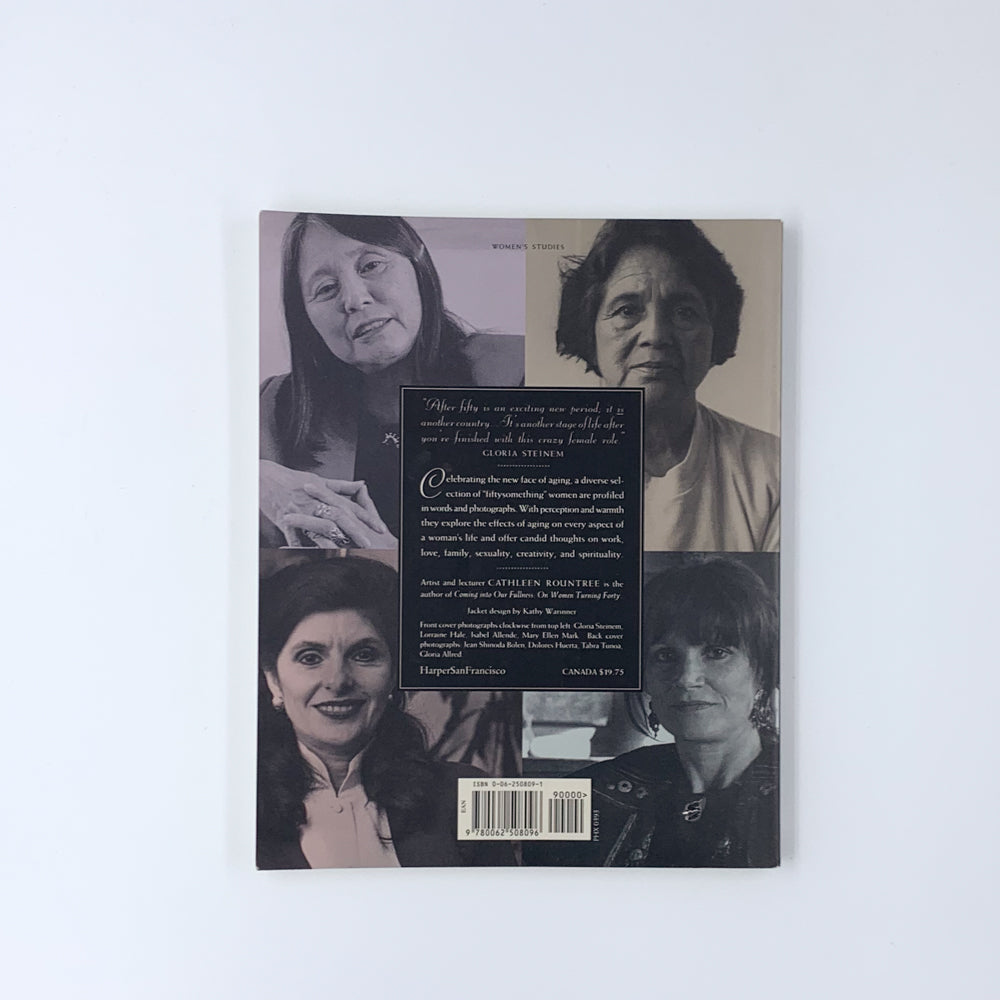 À propos des femmes qui ont 50 ans : Célébrer les découvertes de la quarantaine - Cathleen Rountree