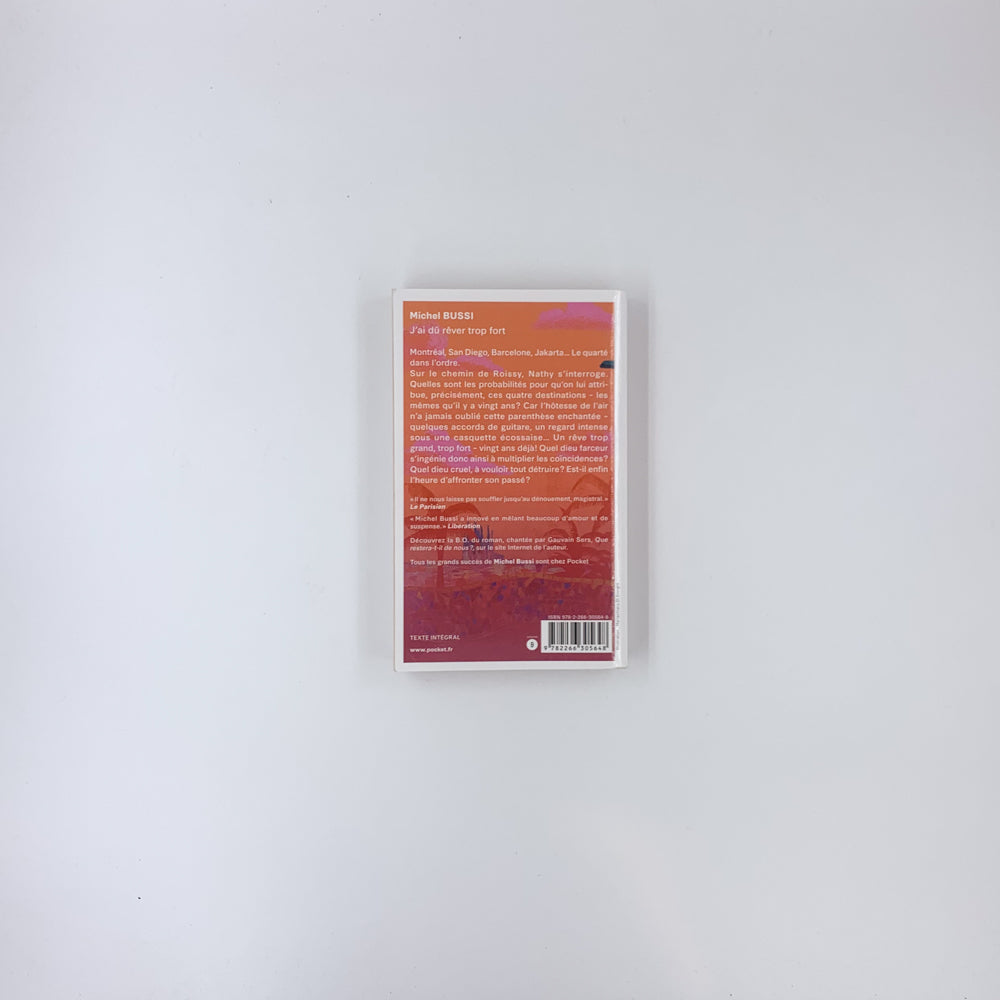 J'ai dû rêver trop fort - Michel Bussi
