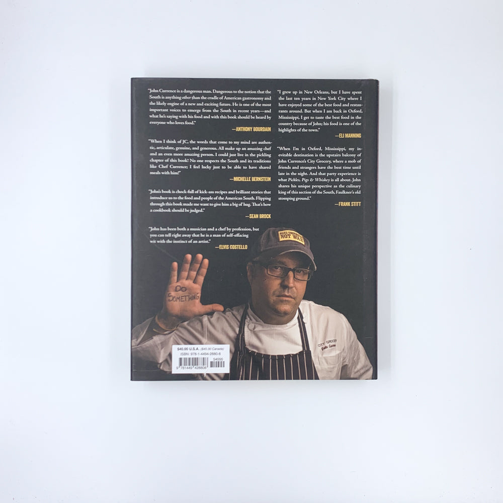 Cornichons, cochons et whisky : recettes de mes trois groupes alimentaires préférés et bien plus encore - John Currence