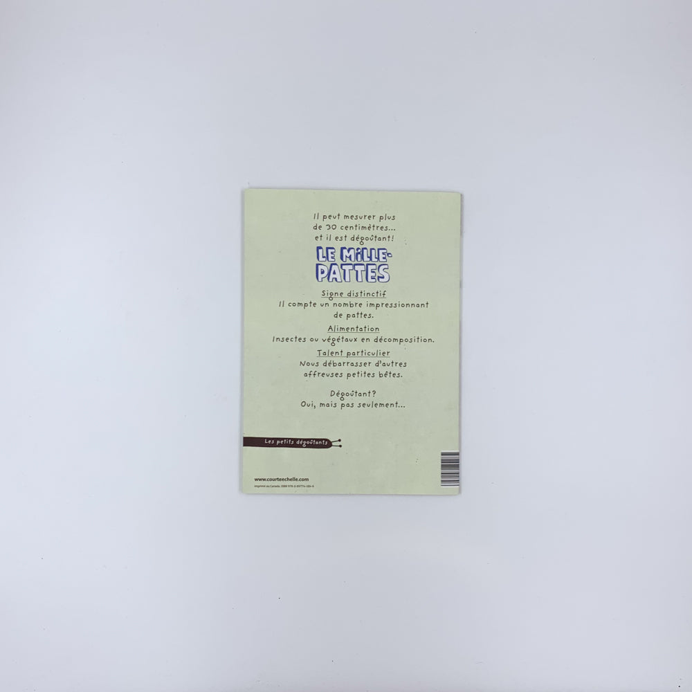 Le mille-pattes - Élise Gravel