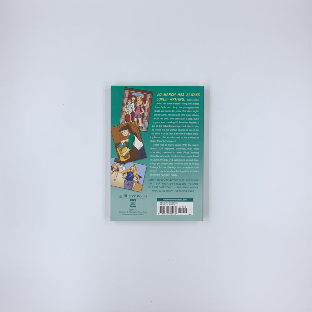 Jo: An Adaptation of Little Women (Sort Of) - Kathleen Gros