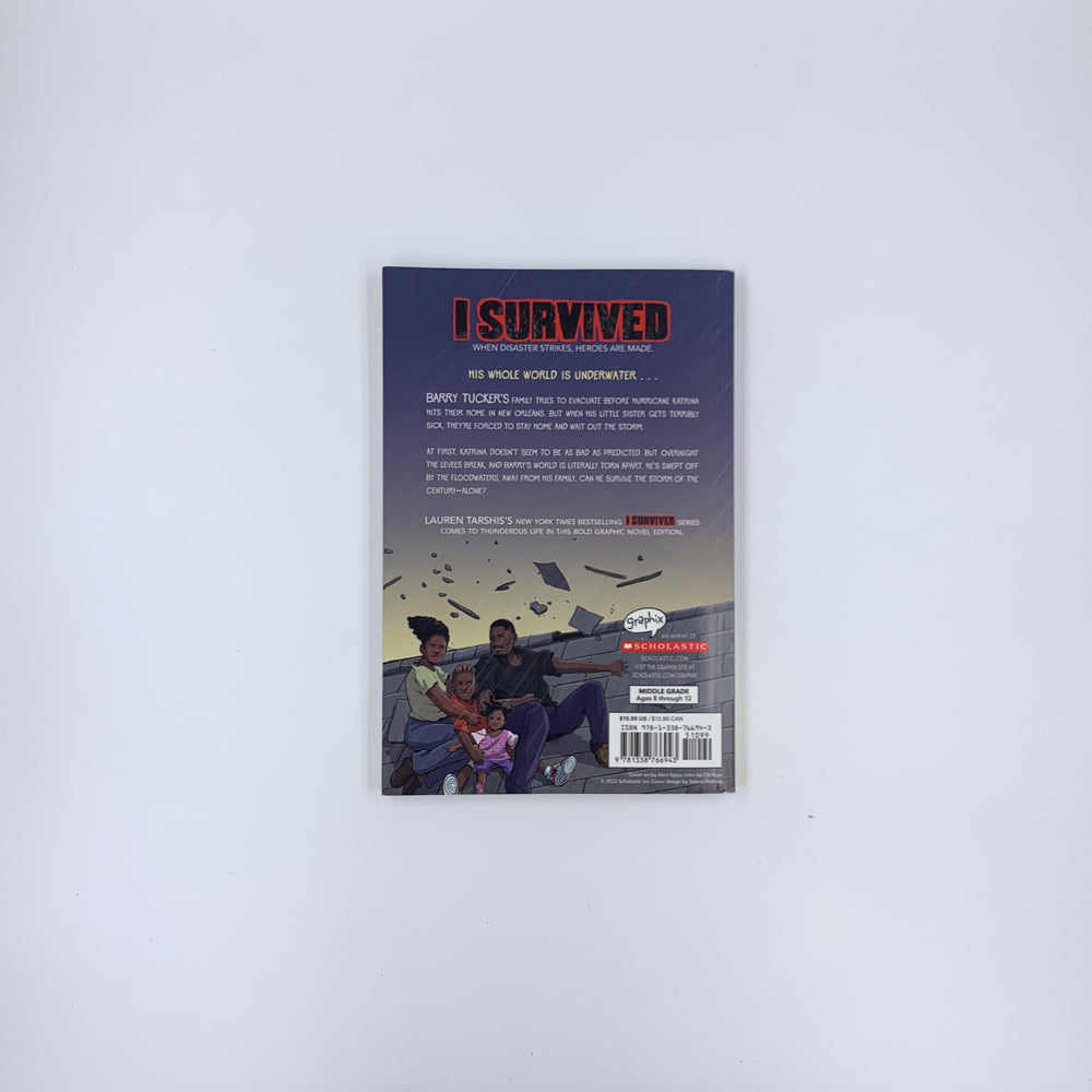 I Survived Hurricane Katrina, 2005: The Graphic Novel - Lauren Tarshis , Georgia Ball (Adaptor)