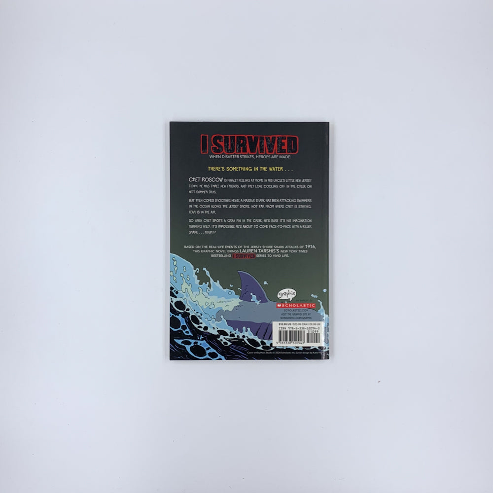 J'ai survécu aux attaques de requins de 1916 : un livre Graphix - Georgia Ball (Adapté par) , Lauren Tarshis , Haus Studio