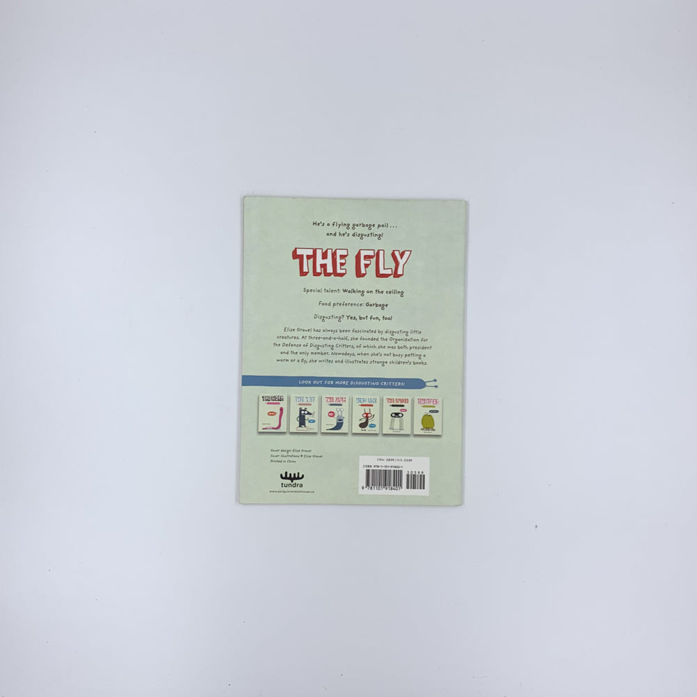 The Fly: The Disgusting Critters Series - Elise Gravel