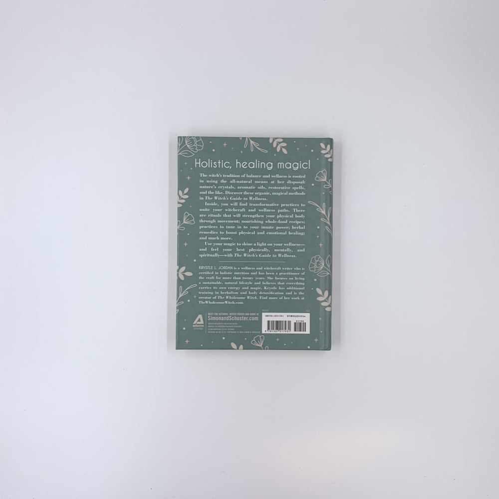 Le guide de la sorcière pour le bien-être : Méthodes naturelles et magiques pour traiter, guérir et honorer votre corps, votre esprit et votre âme - Krystle L. Jordan, Arin Murphy-Hiscock (Avant-propos)