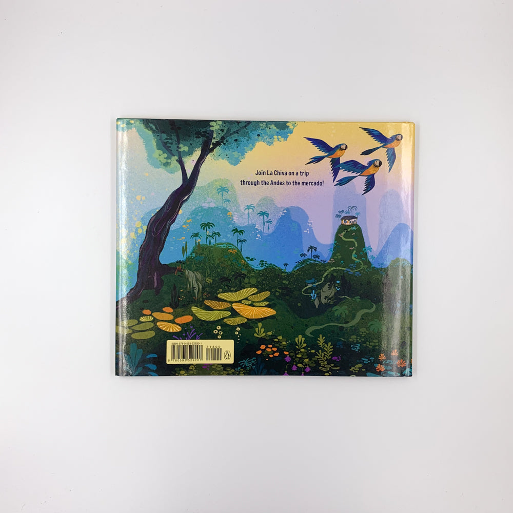 Je suis La Chiva ! : Le bus multicolore des Andes - Karol Hernández & Lorena Alvarez Gomez