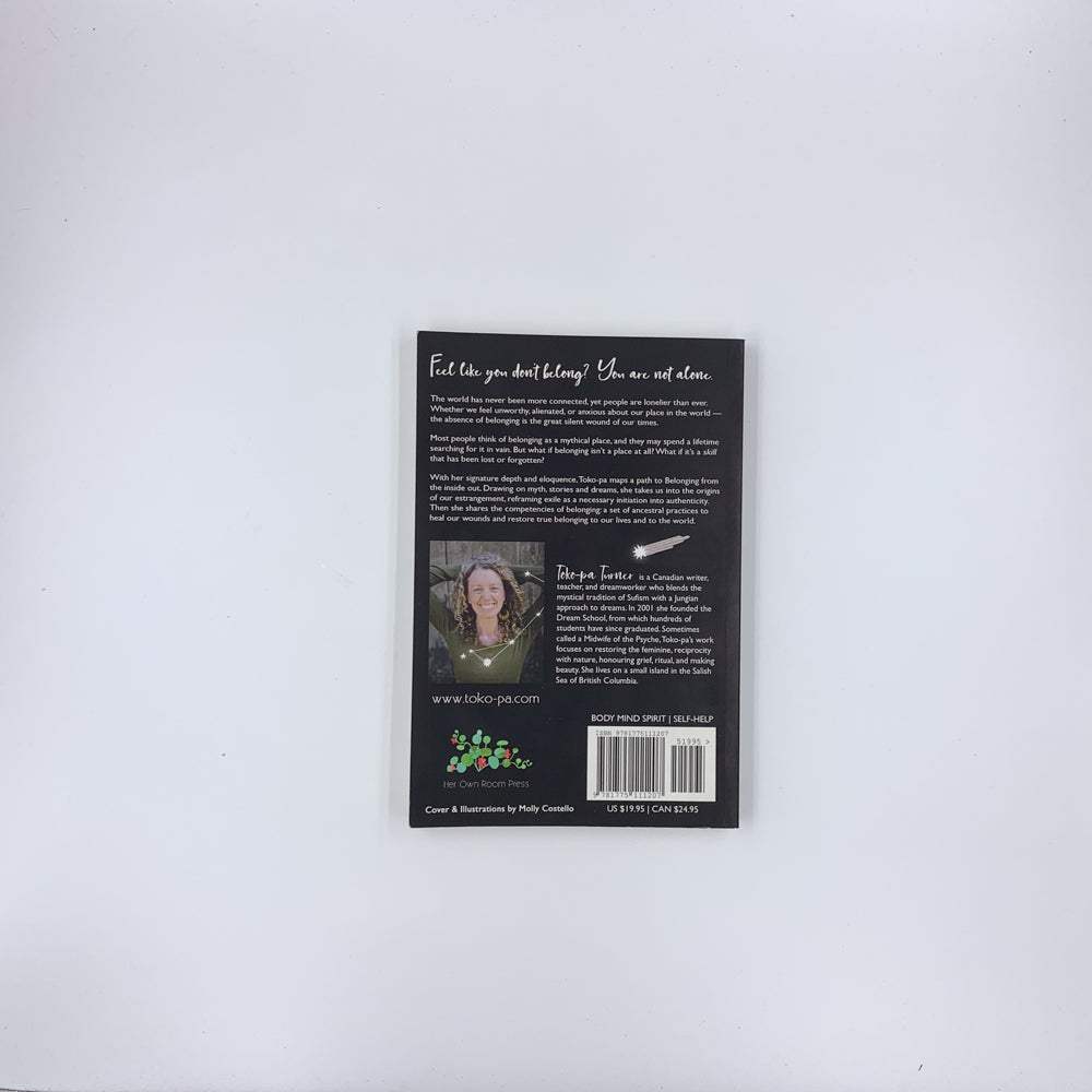 Belonging: Remembering Ourselves Home - Toko-pa Turner (DÉDICACÉ)