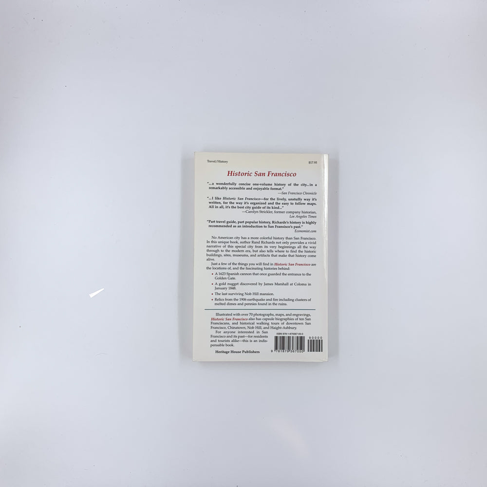 Historic San Francisco: A Concise History and Guide - Rand Richards
