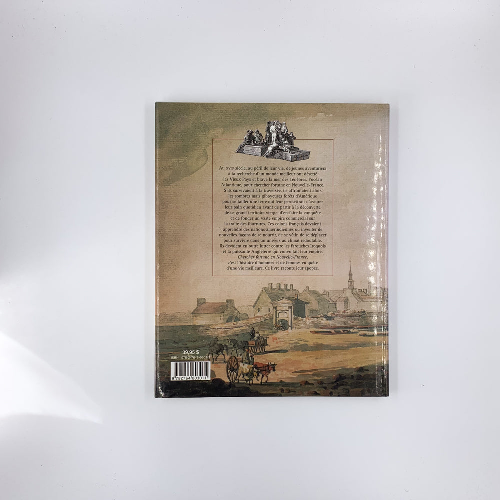 Chercher fortune en nouvelle France - Jean-Pierre Hardy