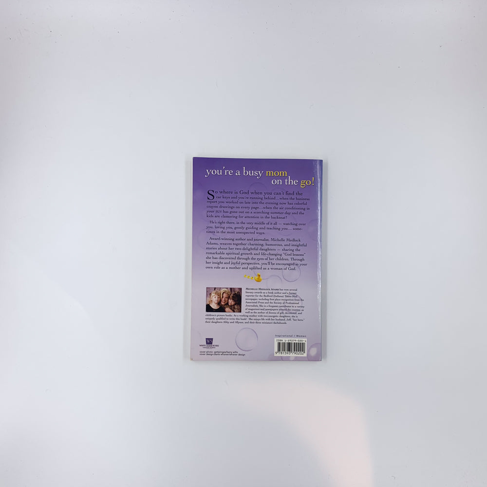 Little Blessings from Big God: Finding More of God Through the Lives of Your Children - Michelle Medlock Adams