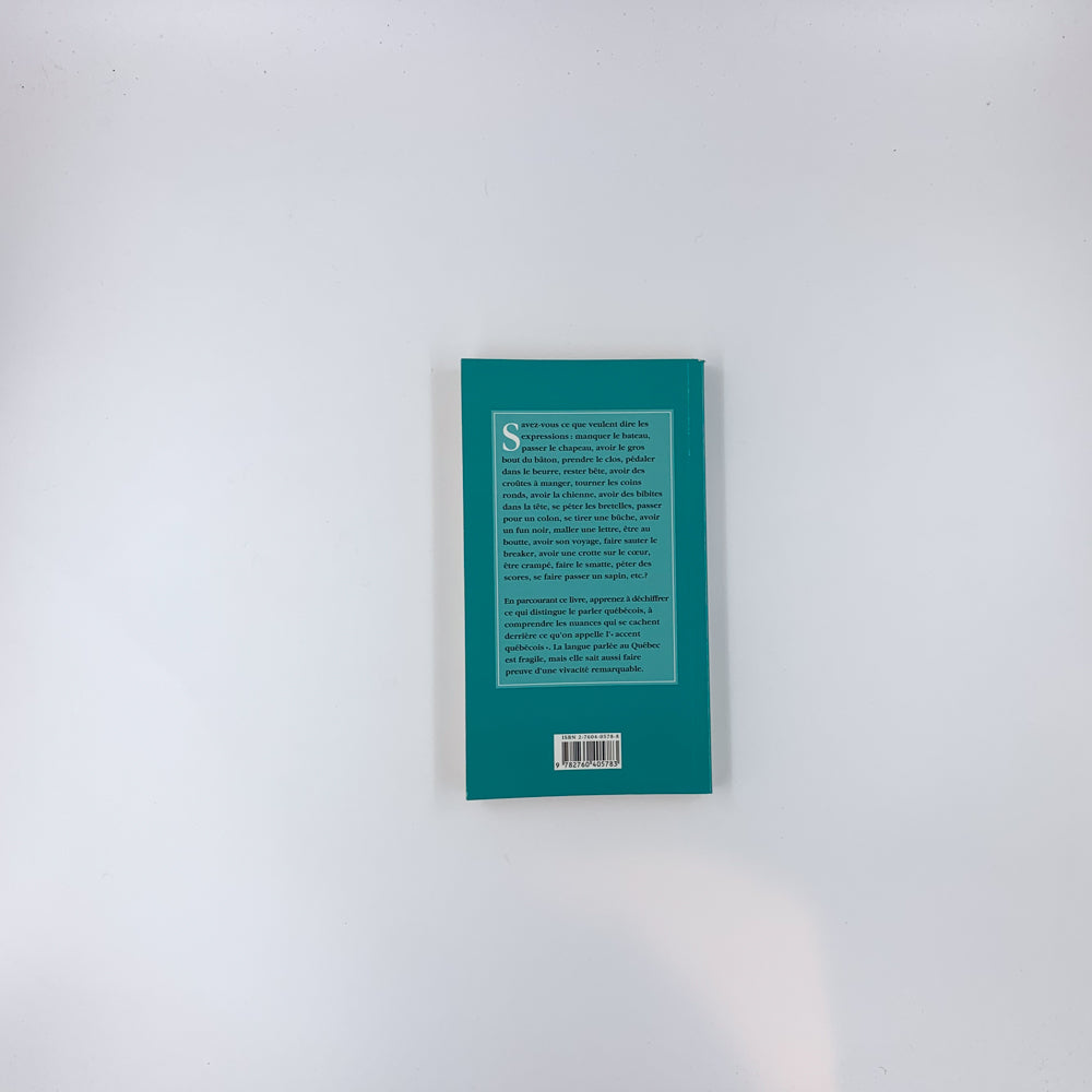 Petit guide du parler québécois - Mario Belanger