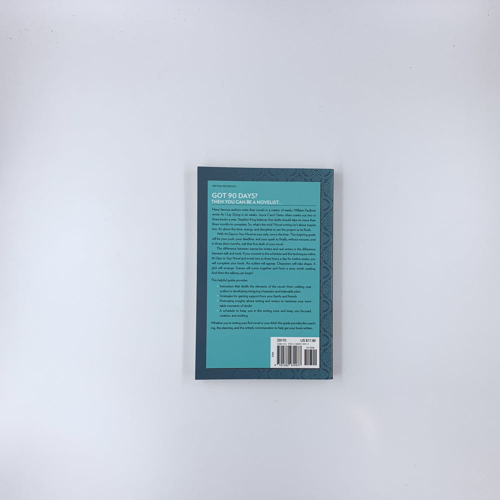 90 Days to Your Novel: A Day-by-Day Plan for Outlining & Writing Your Book - Sarah Domet