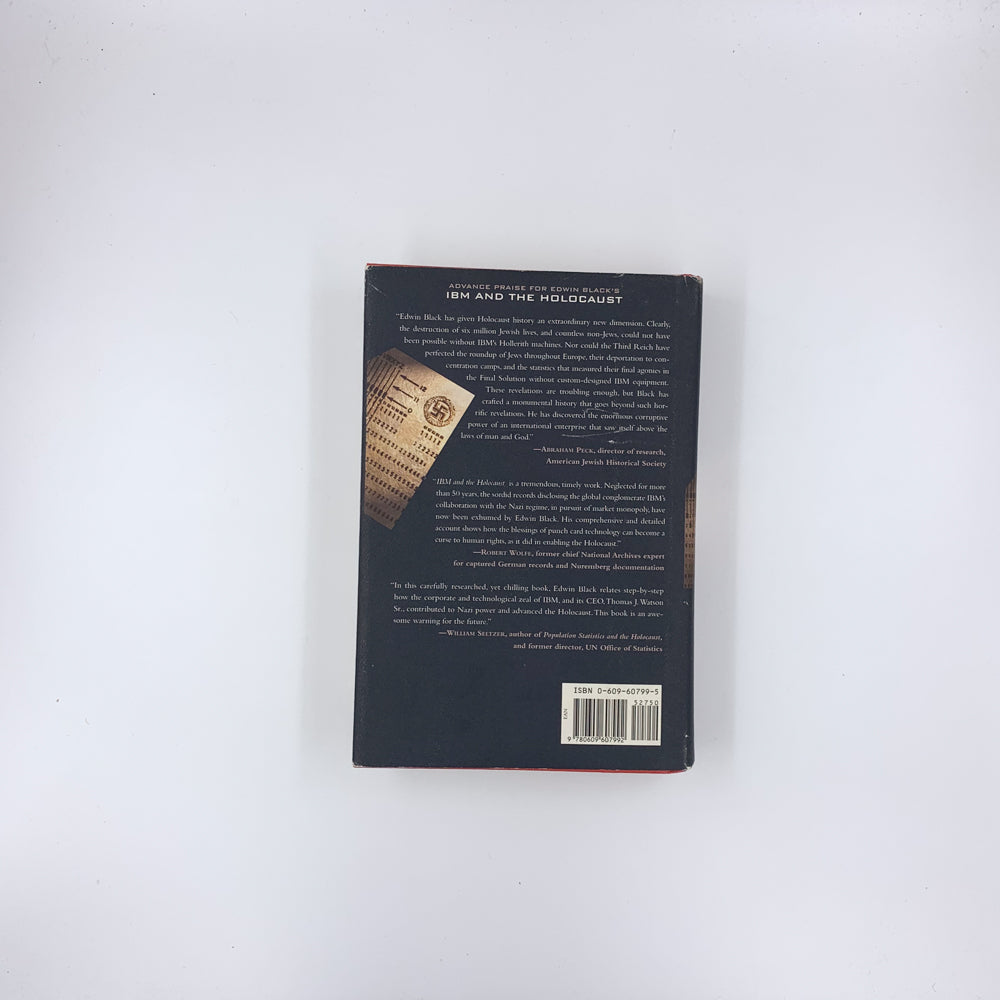 IBM and the Holocaust: The Strategic Alliance Between Nazi Germany and America's Most Powerful Corporation - Edwin Black