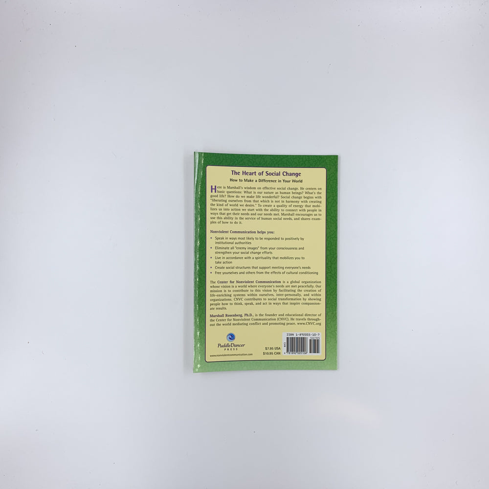 The Heart of Social Change: How to Make a Difference in Your World - Marshall B. Rosenberg