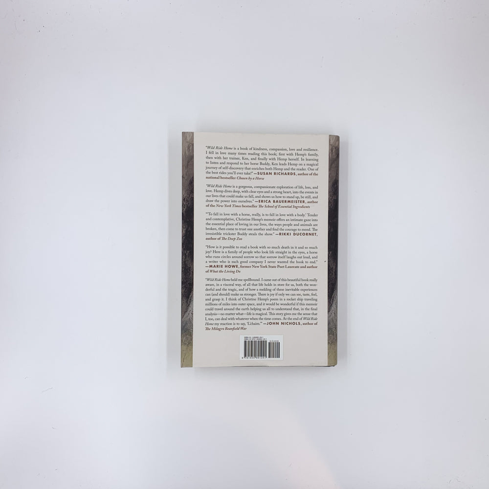 Wild Ride Home: Love, Loss, and a Little White Horse, a Family Memoir - Christine Hemp (DÉDICACÉ)