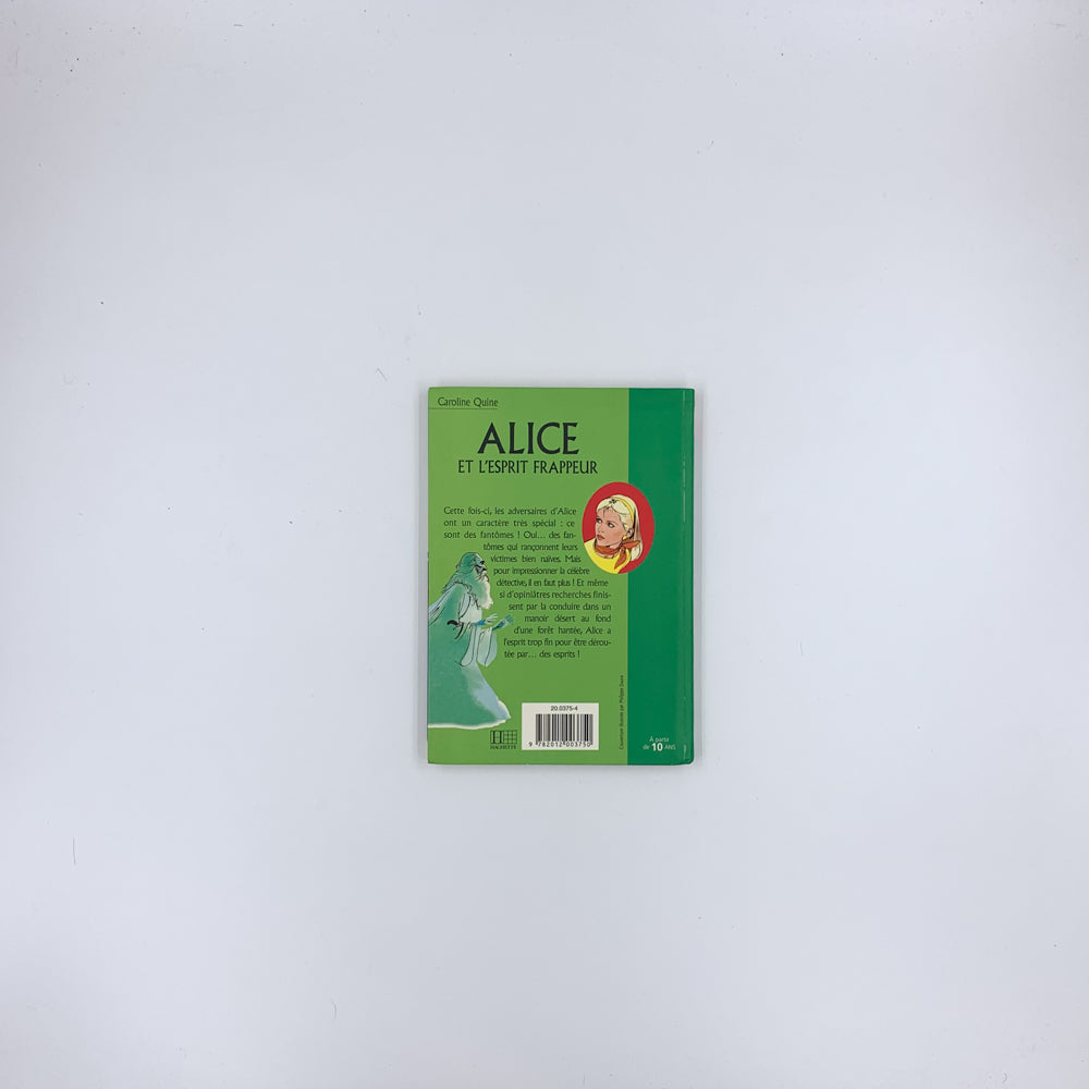 Alice and the Poltergeist - Carolyn Keene