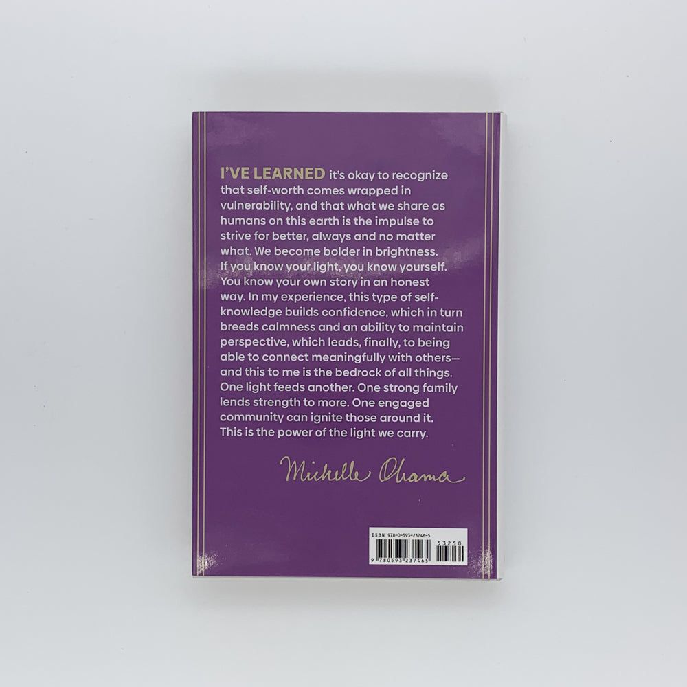 La lumière que nous portons : surmonter les périodes d'incertitude - Michelle Obama