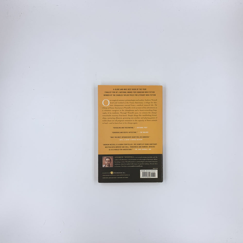 Les chimpanzés du sanctuaire Fauna : Une histoire vraie de résilience et de rétablissement - Andrew Westoll