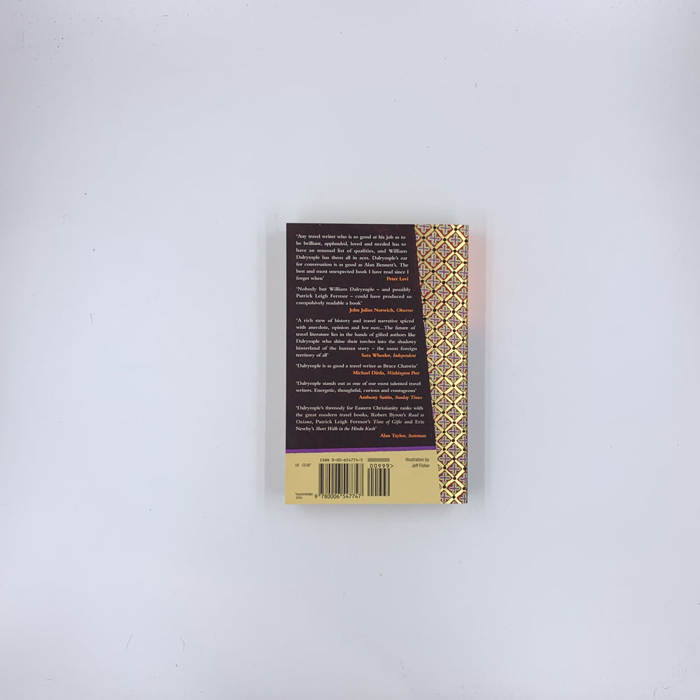 From the Holy Mountain: A Journey in the Shadow of Byzantium - William Dalrymple