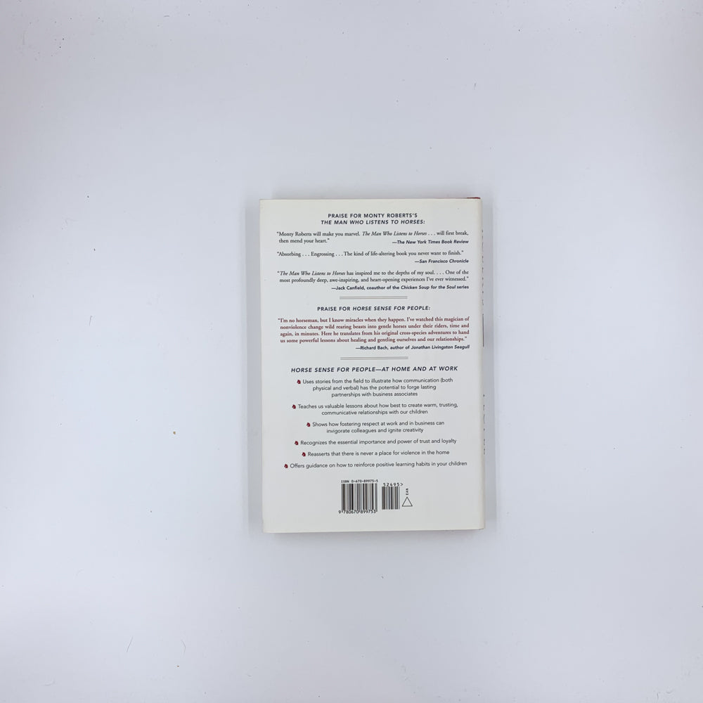 Horse Sense for People : Using the Gentle Wisdom of Join-Up to Enrich Our Relationships at Home and at Work - Monty Roberts