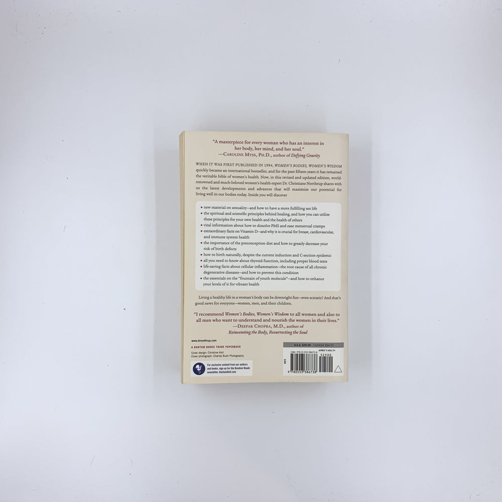 Women's Bodies, Women's Wisdom: Creating Physical and Emotional Health and Healing - Christiane Northrup