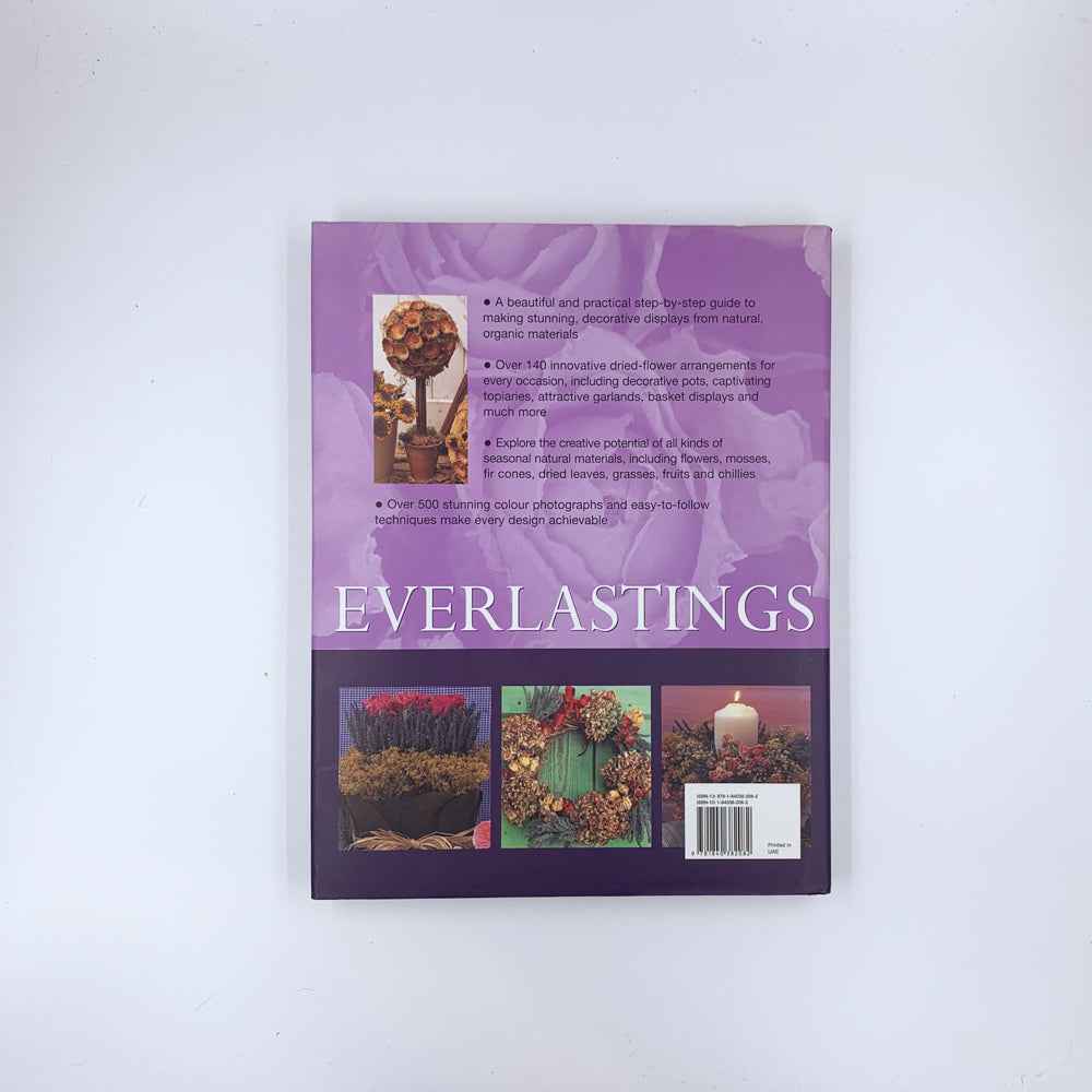 Everlastings: Natural Displays with dried flowers - Terence Moore