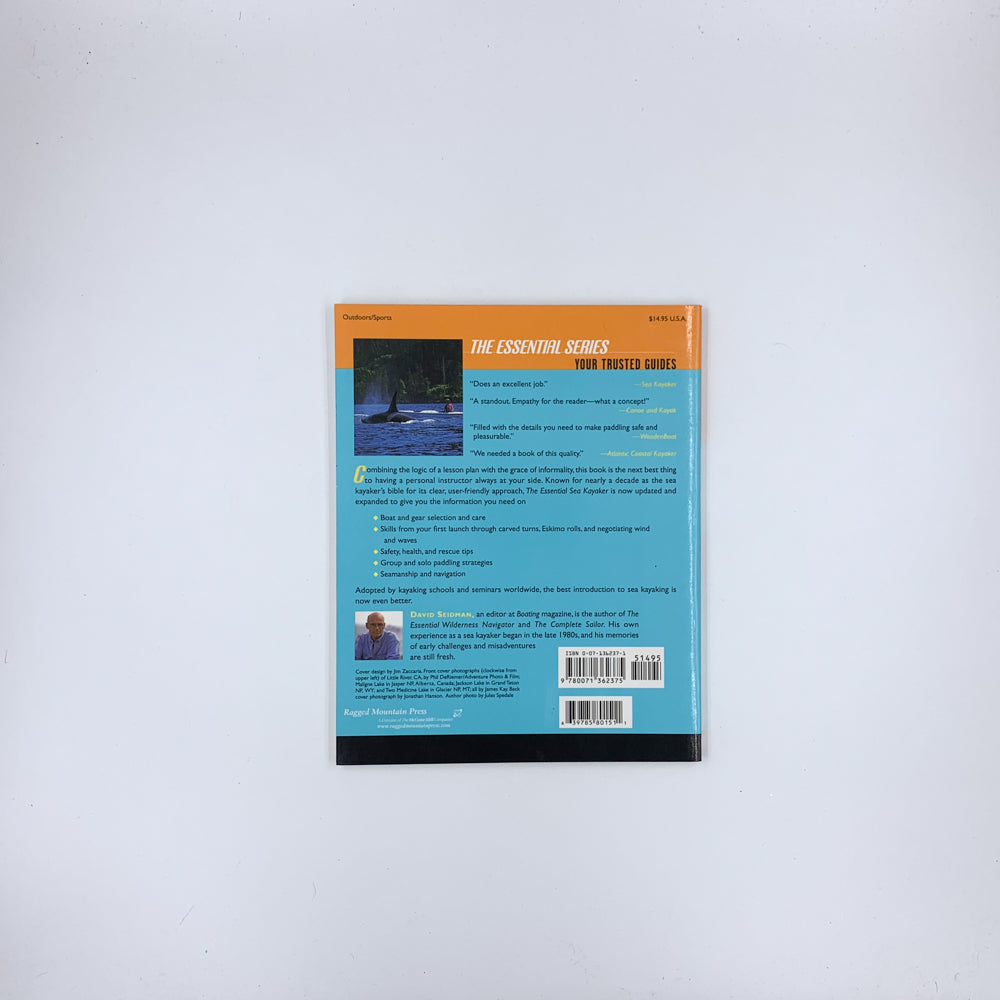 The Essential Sea Kayaker: A Complete Guide for the Open Water Paddler - David Seidman