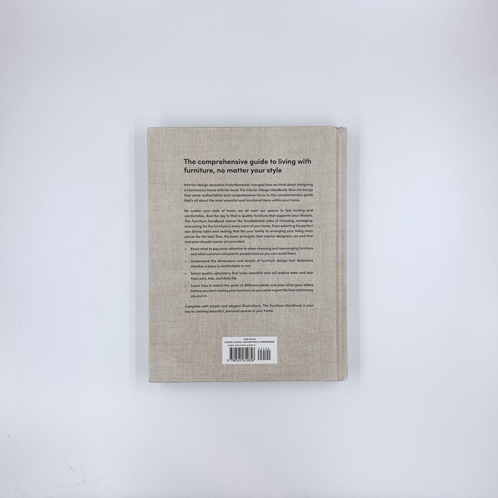 Le manuel du mobilier Un guide pour choisir, aménager et entretenir les objets de votre maison - Frida Ramstedt