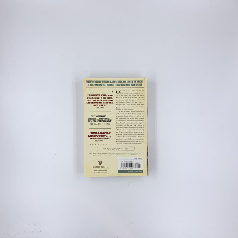 Into the Silence: The Great War, Mallory, and the Conquest of Everest - Wade Davis