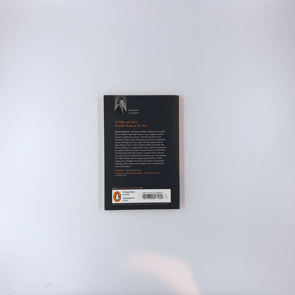 Extraordinary Canadians: Norman Bethune - Adrienne Clarkson