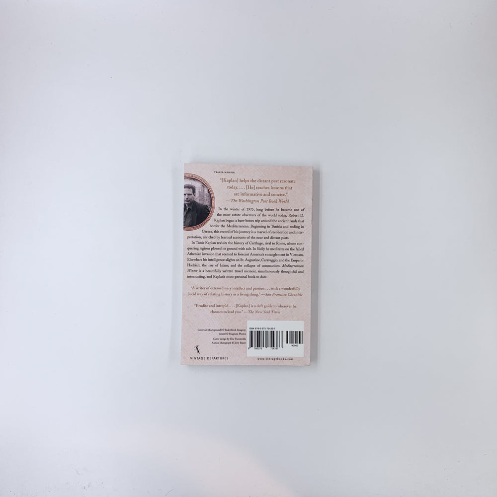 Mediterranean Winter: The Pleasures of History and Landscape in Tunisia, Sicily, Dalmatia and the Peloponnese - Robert D. Kaplan