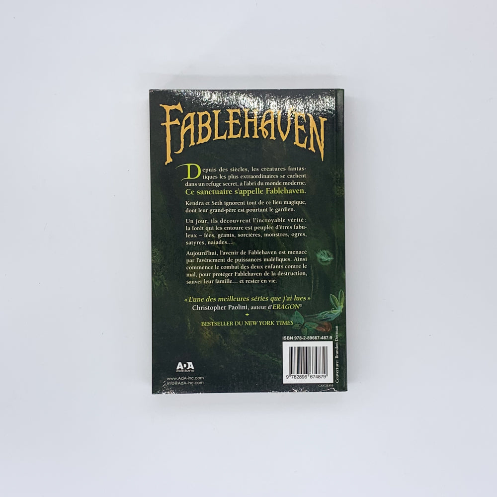 Fablehaven Livre I: Le sanctuaire secret - Brandon Mull
