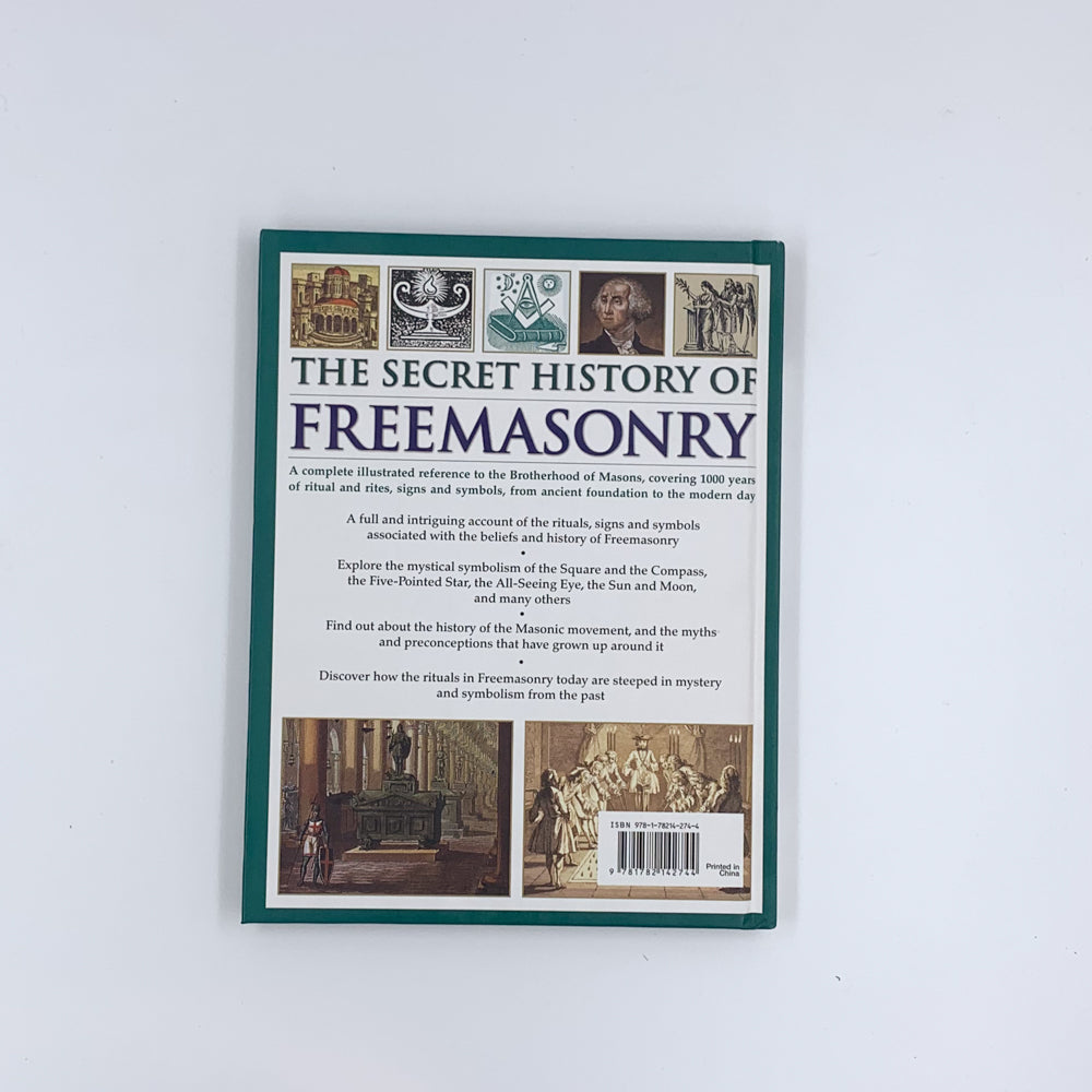 The Secret History of Freemasonry - Jeremy Harwood