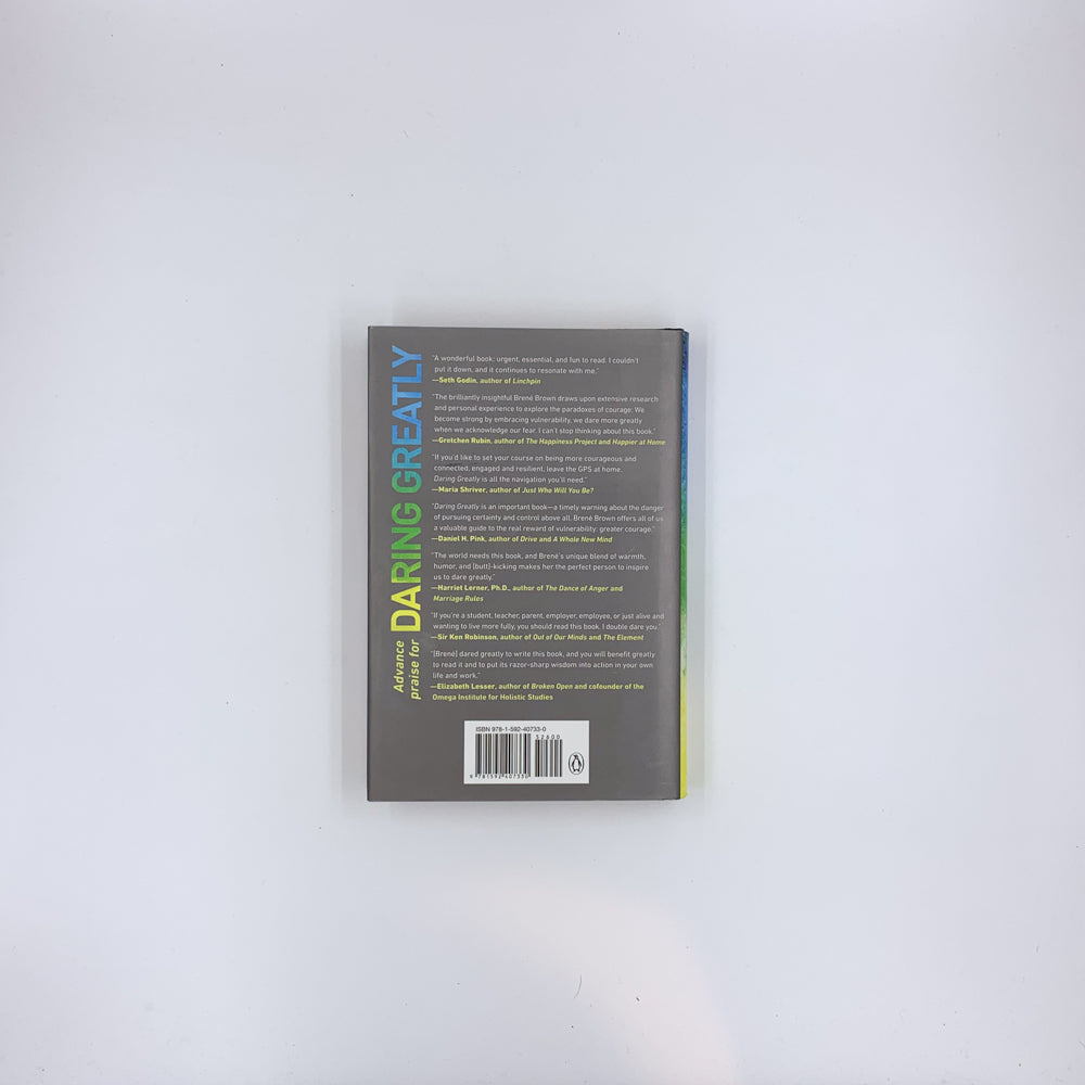 Daring Greatly: How the Courage to Be Vulnerable Transforms the Way We Live, Love, Parent, and Lead - Brené Brown (hardcover)
