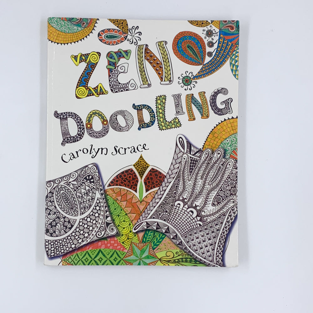 Zen Doodling - Carolyn Scrace