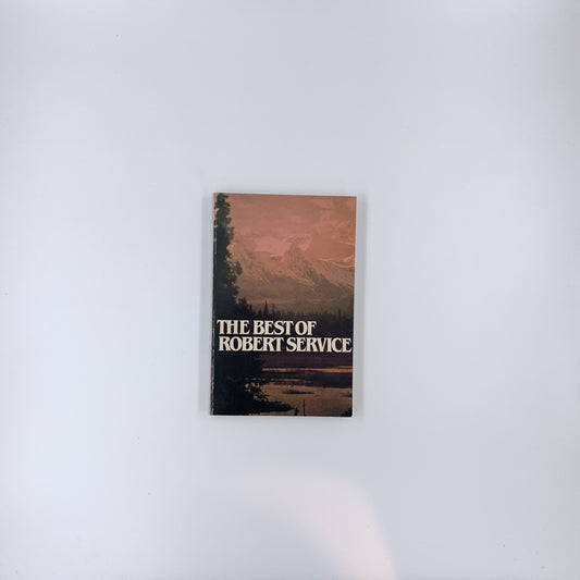 The Best of Robert Service - Robert W. Service