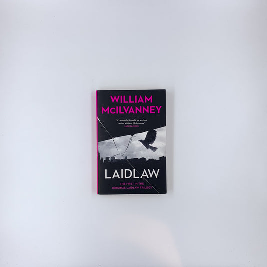 Laidlaw - William McIlvanney