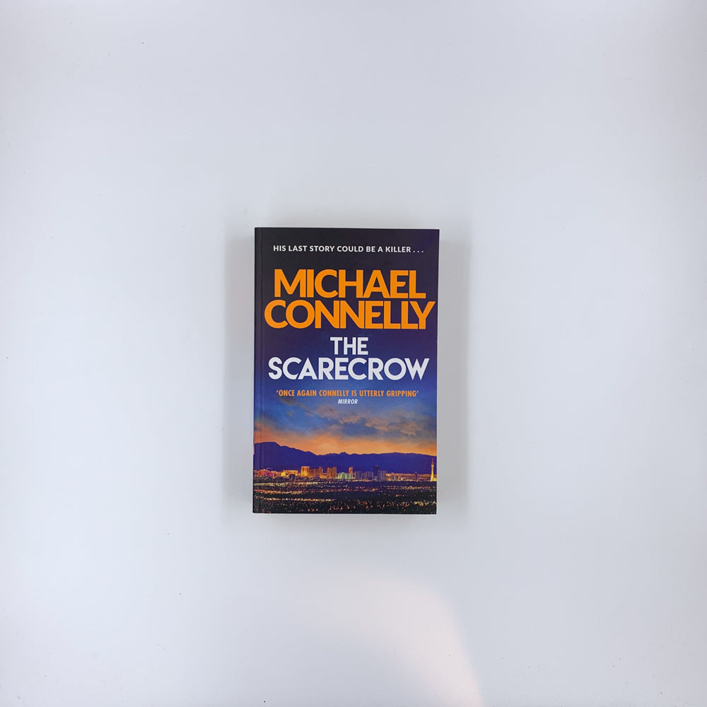 The Scarecrow - Michael Connelly