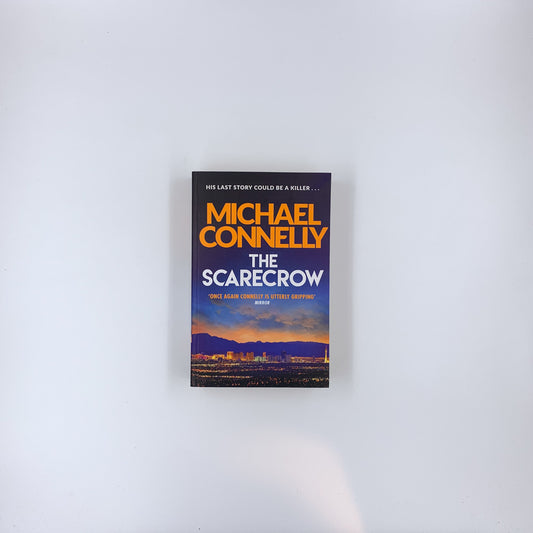 The Scarecrow - Michael Connelly
