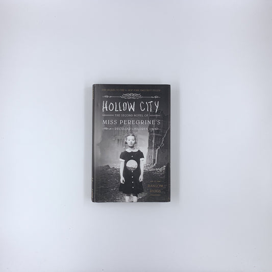 (Miss Peregrine's Peculiar Children #2) Hollow City - Ransom Riggs
