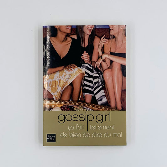 Gossip Girl T.1 - Cecily von Ziegesar